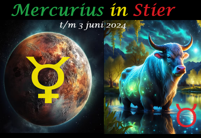 Mercurius in Stier - 15 mei 2024