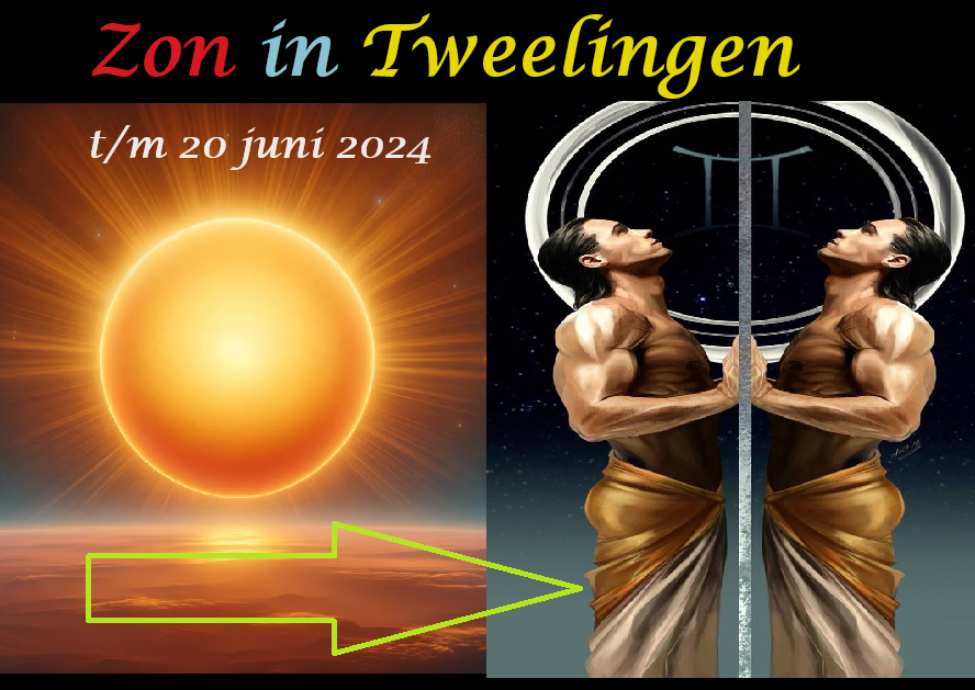 Zon in Tweelingen - 20 mei 2024