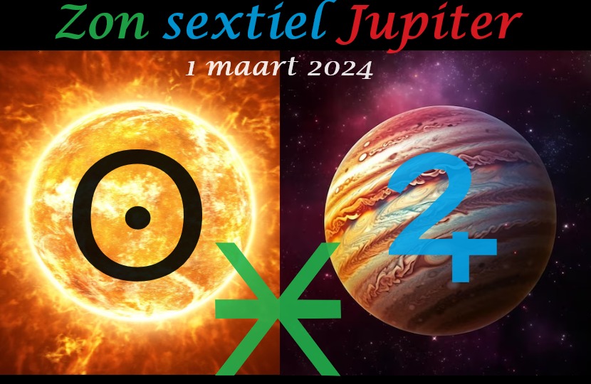 Zon sextiel Jupiter - 1 maart 2024